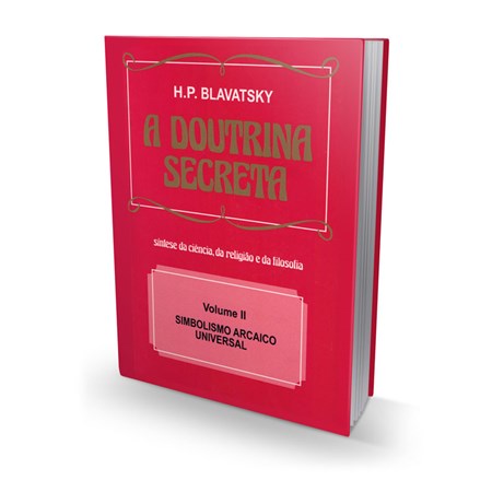 A Doutrina Secreta - Volume II