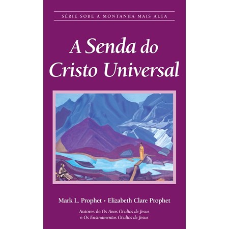 A Senda do Cristo Universal - Ebook
